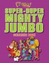 The Beginner's Bible Super Duper, Mighty, Jumbo Coloring Book